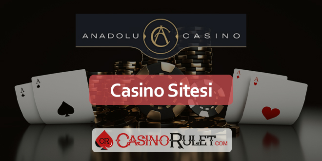 Anadolucasino Site İncelemesi