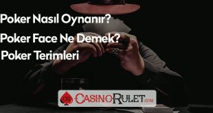Poker Nasıl Oynanır
