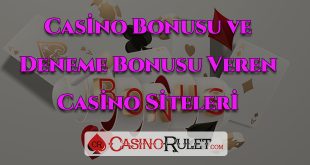 Bonus Veren Casino Siteleri