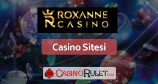Roxanne Casino Site İncelemesi